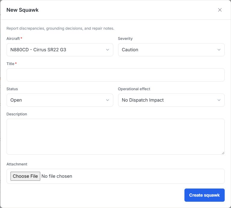 New squawk form with severity and operational effect fields