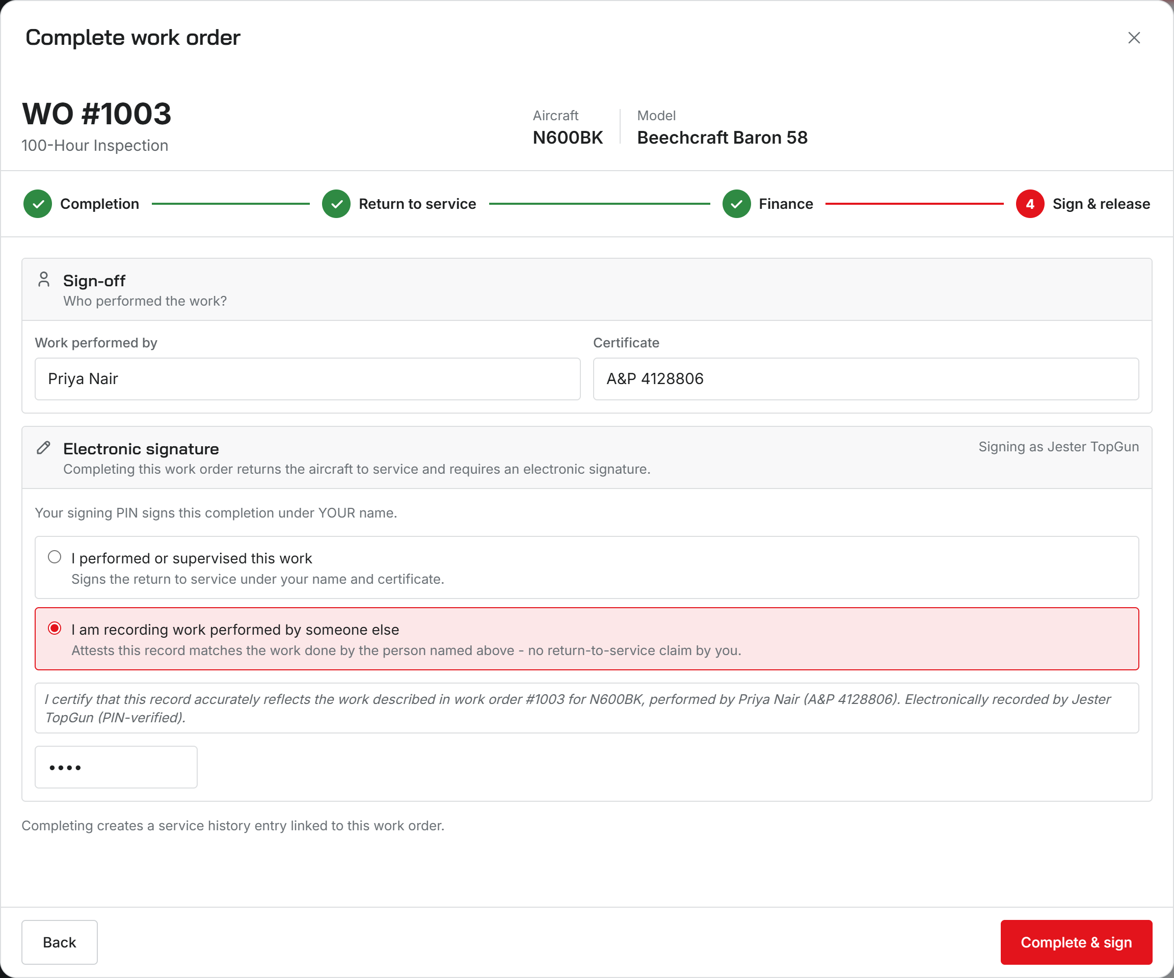 The Complete work order dialog on the Sign & release step showing the performer, certificate number, the certification statement, and the Signature PIN field